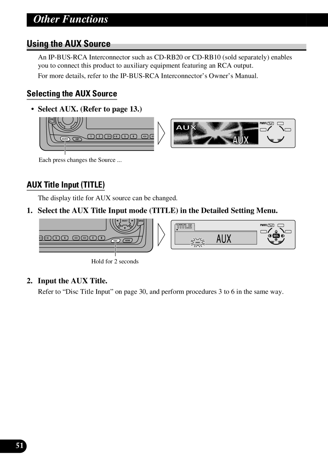 Pioneer DEH-P730, DEH-P630 Using the AUX Source, Selecting the AUX Source, AUX Title Input Title, Select AUX. Refer to 