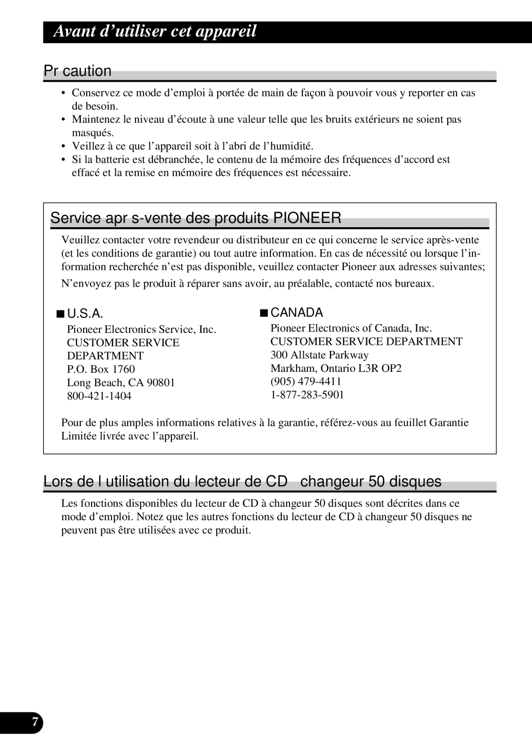 Pioneer DEH-P730, DEH-P630 operation manual Précaution, Service après-vente des produits Pioneer 