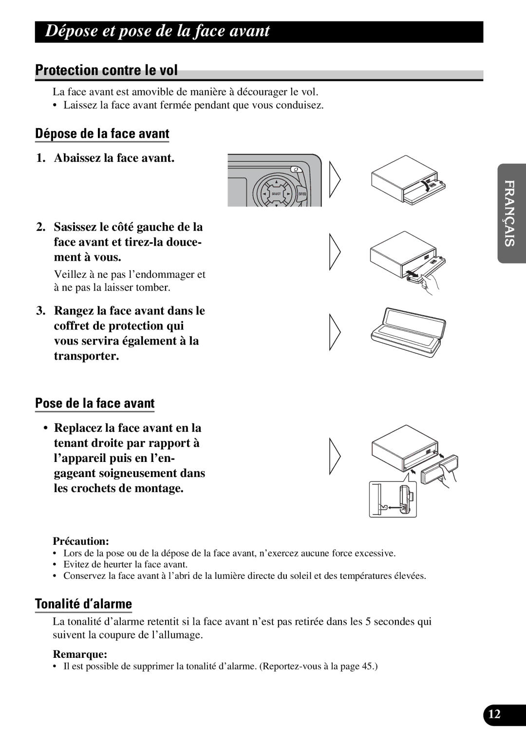 Pioneer DEH-P630 Dépose et pose de la face avant, Protection contre le vol, Dépose de la face avant, Pose de la face avant 