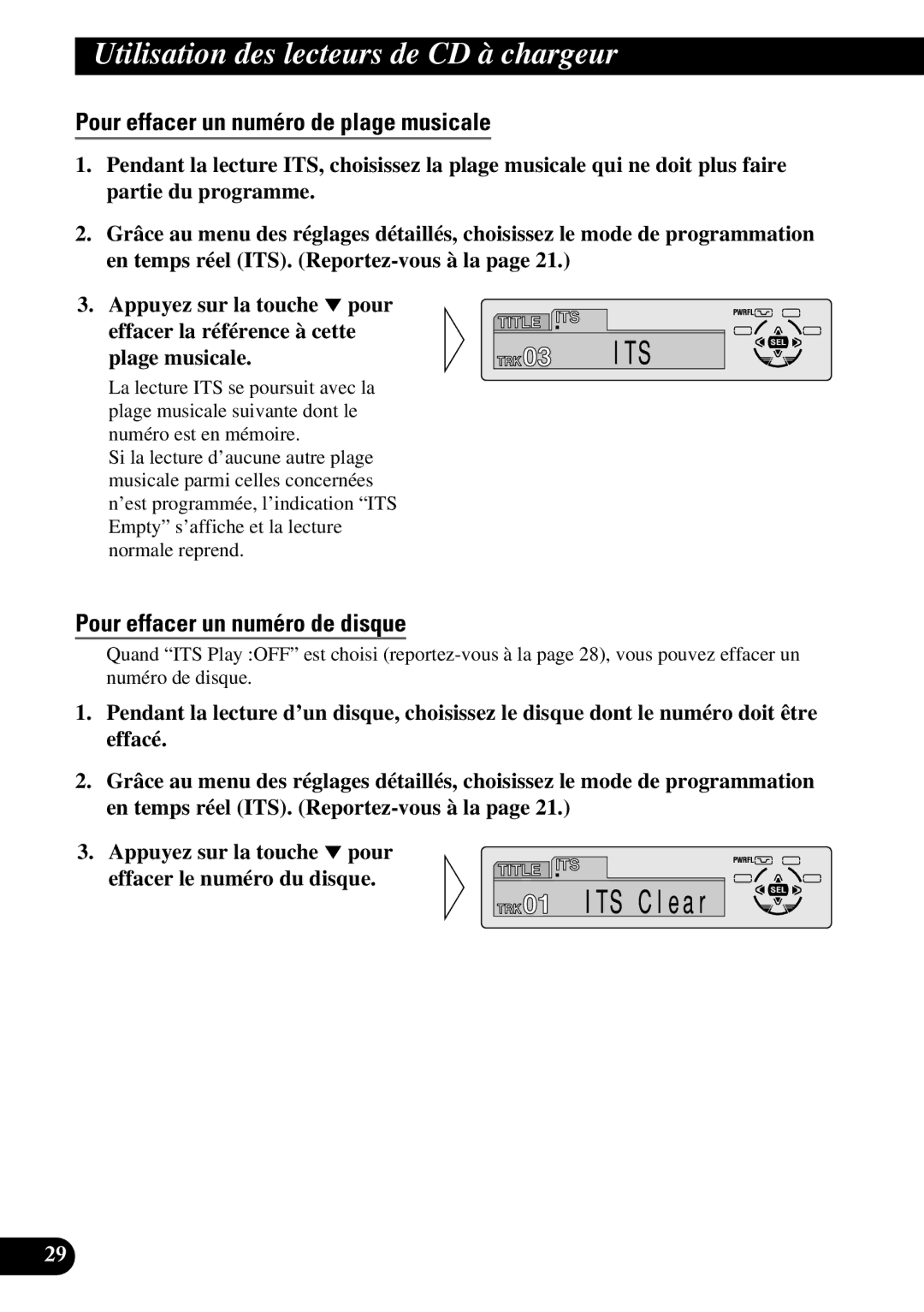 Pioneer DEH-P730, DEH-P630 operation manual Pour effacer un numéro de plage musicale, Pour effacer un numéro de disque 