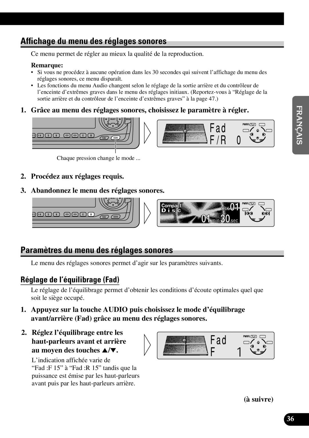 Pioneer DEH-P630 Affichage du menu des réglages sonores, Paramètres du menu des réglages sonores, à suivre, Remarque 