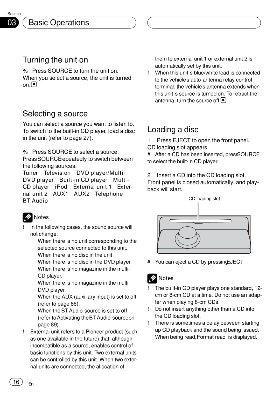 Pioneer DEH-P75BT operation manual Basic Operations Turning the unit on, Selecting a source, Loading a disc 