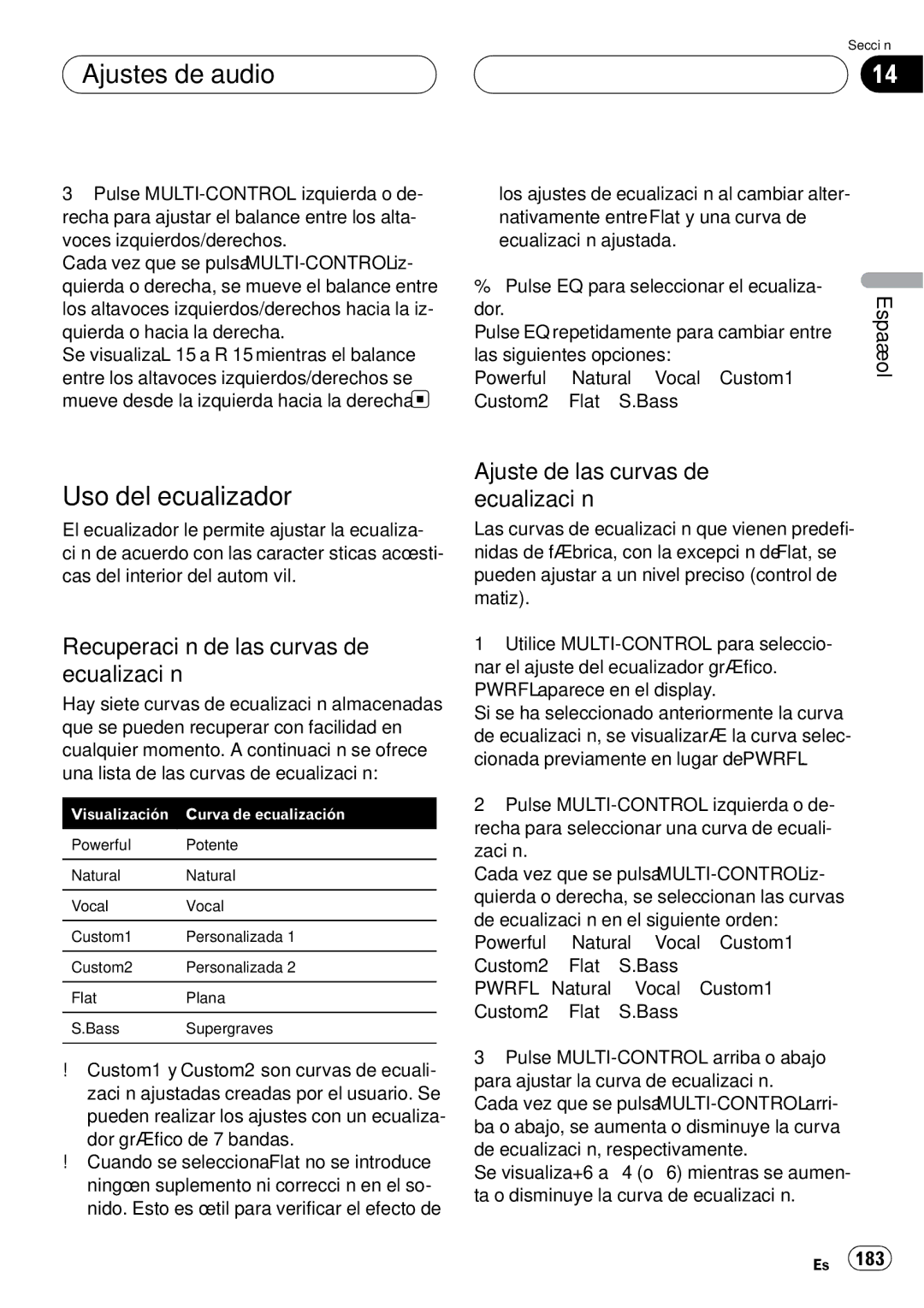 Pioneer DEH-P75BT operation manual Ajustes de audio, Uso del ecualizador, Recuperación de las curvas de ecualización 