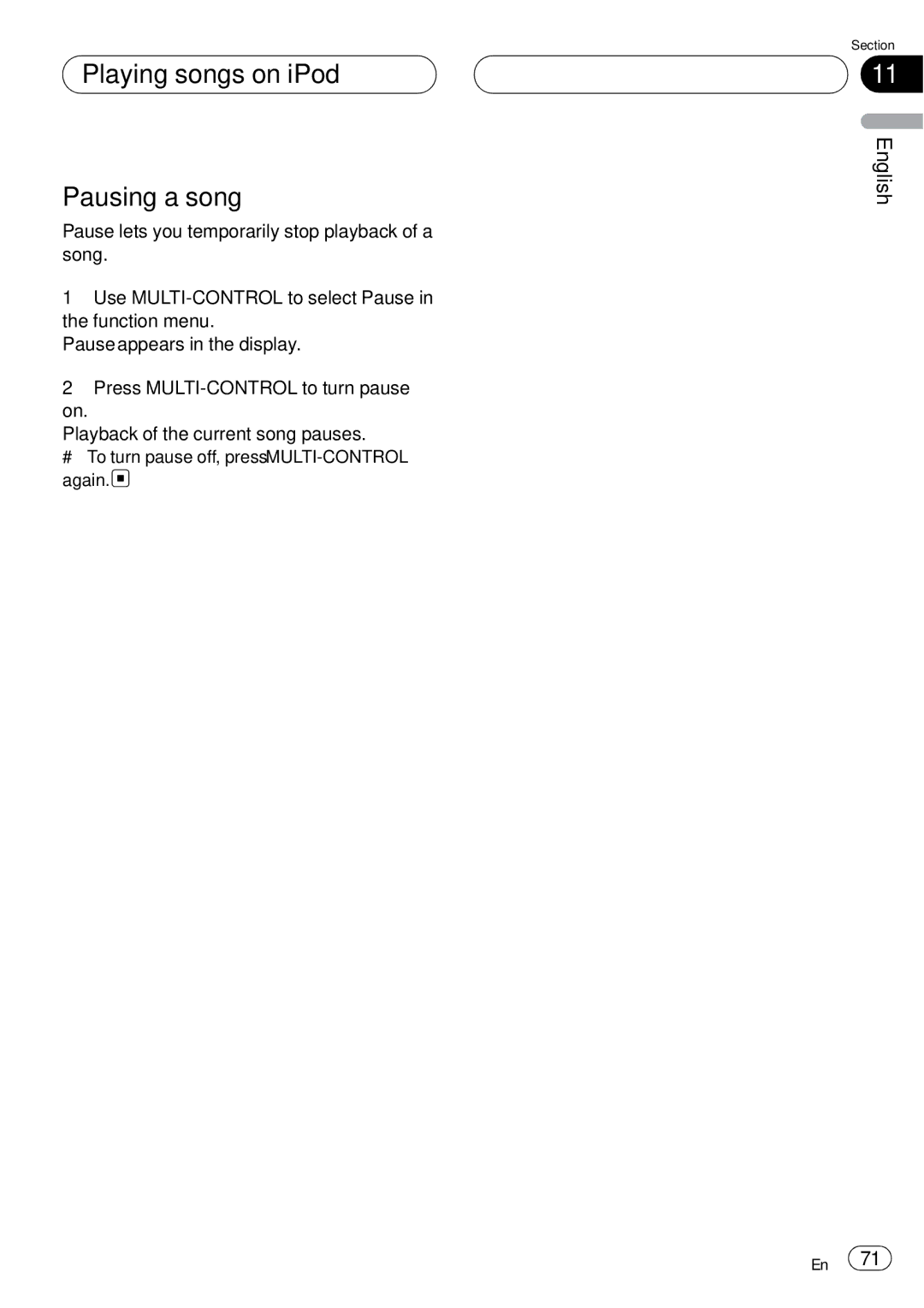 Pioneer DEH-P75BT operation manual Playing songs on iPod Pausing a song 