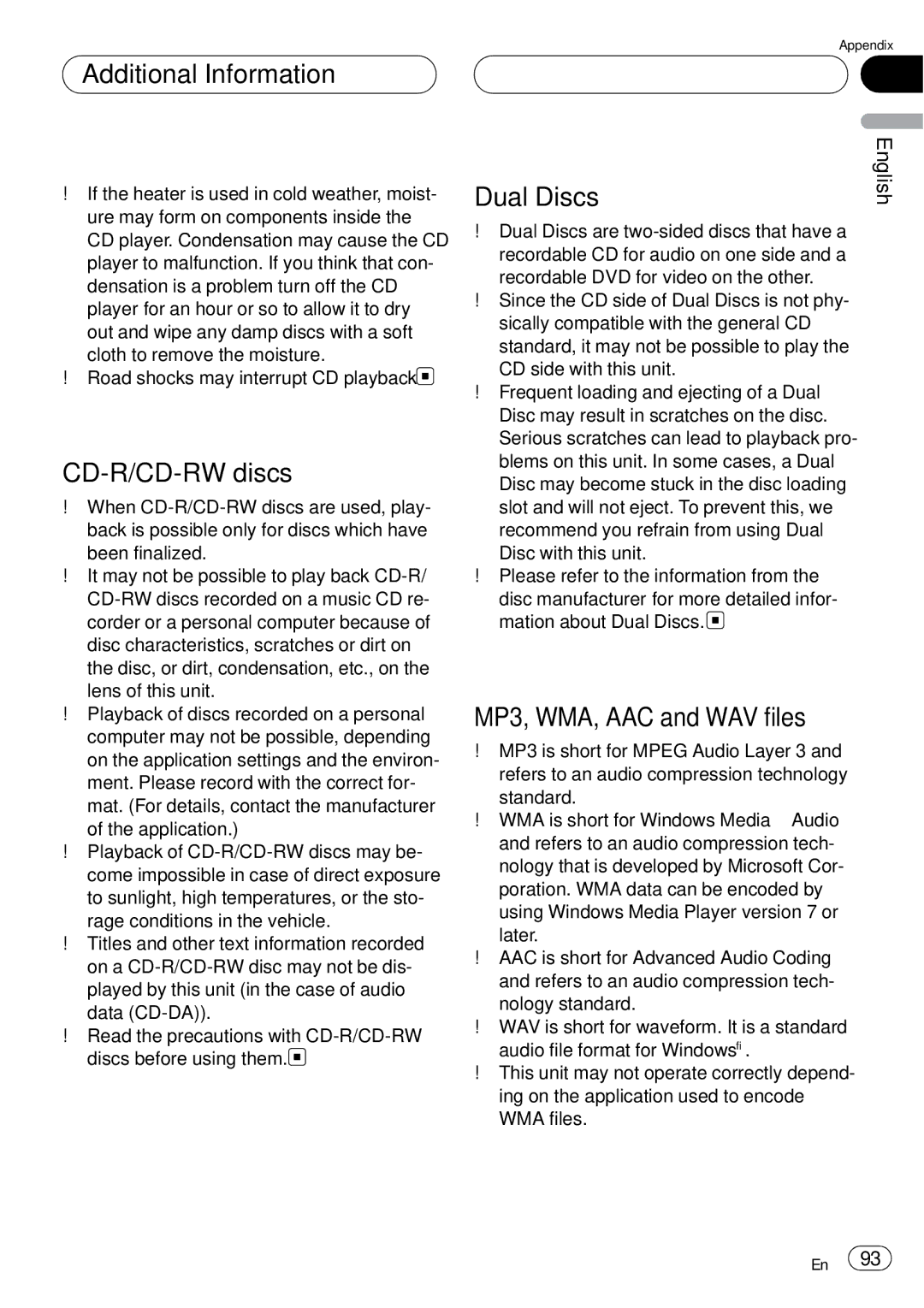 Pioneer DEH-P75BT operation manual Additional Information, CD-R/CD-RW discs, Dual Discs, MP3, WMA, AAC and WAV files 