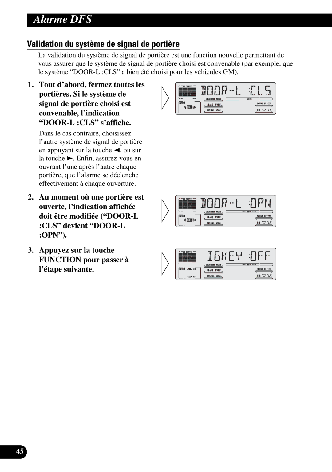 Pioneer DEH-P77DH operation manual Validation du système de signal de portière 