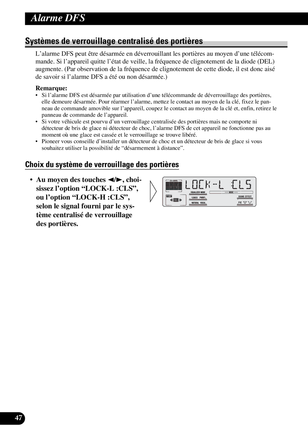 Pioneer DEH-P77DH Systèmes de verrouillage centralisé des portières, Choix du système de verrouillage des portières 