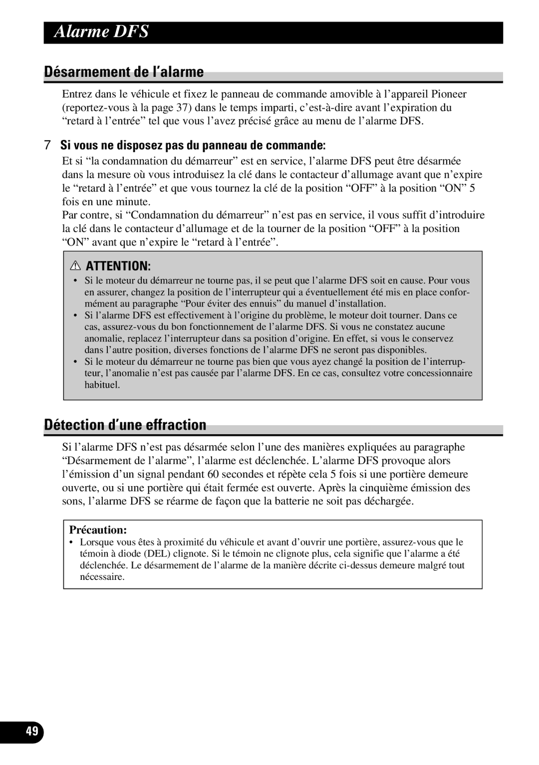 Pioneer DEH-P77DH Désarmement de l’alarme, Détection d’une effraction, Si vous ne disposez pas du panneau de commande 