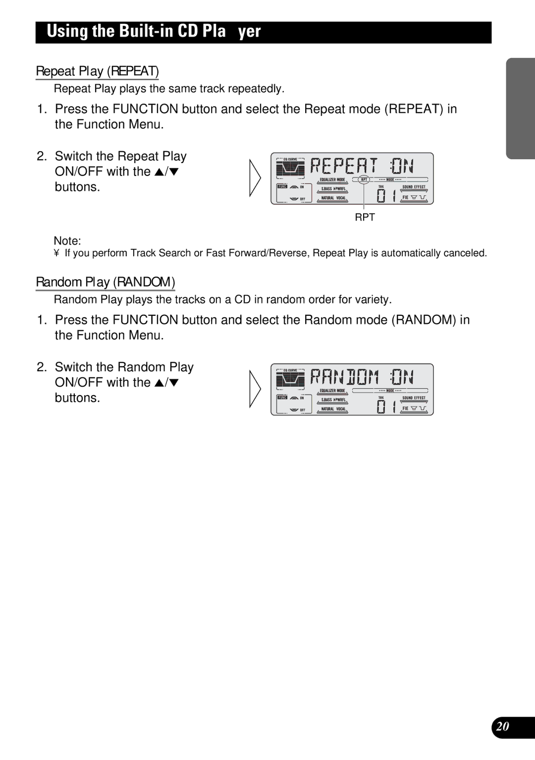 Pioneer DEH-P77DH operation manual Using the Built-in CD Player, Repeat Play Repeat, Random Play Random 