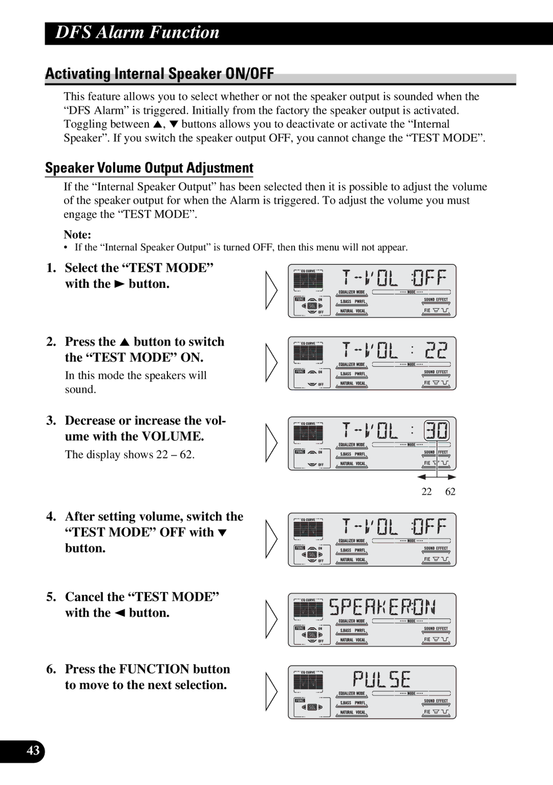 Pioneer DEH-P77DH operation manual Activating Internal Speaker ON/OFF, Speaker Volume Output Adjustment 