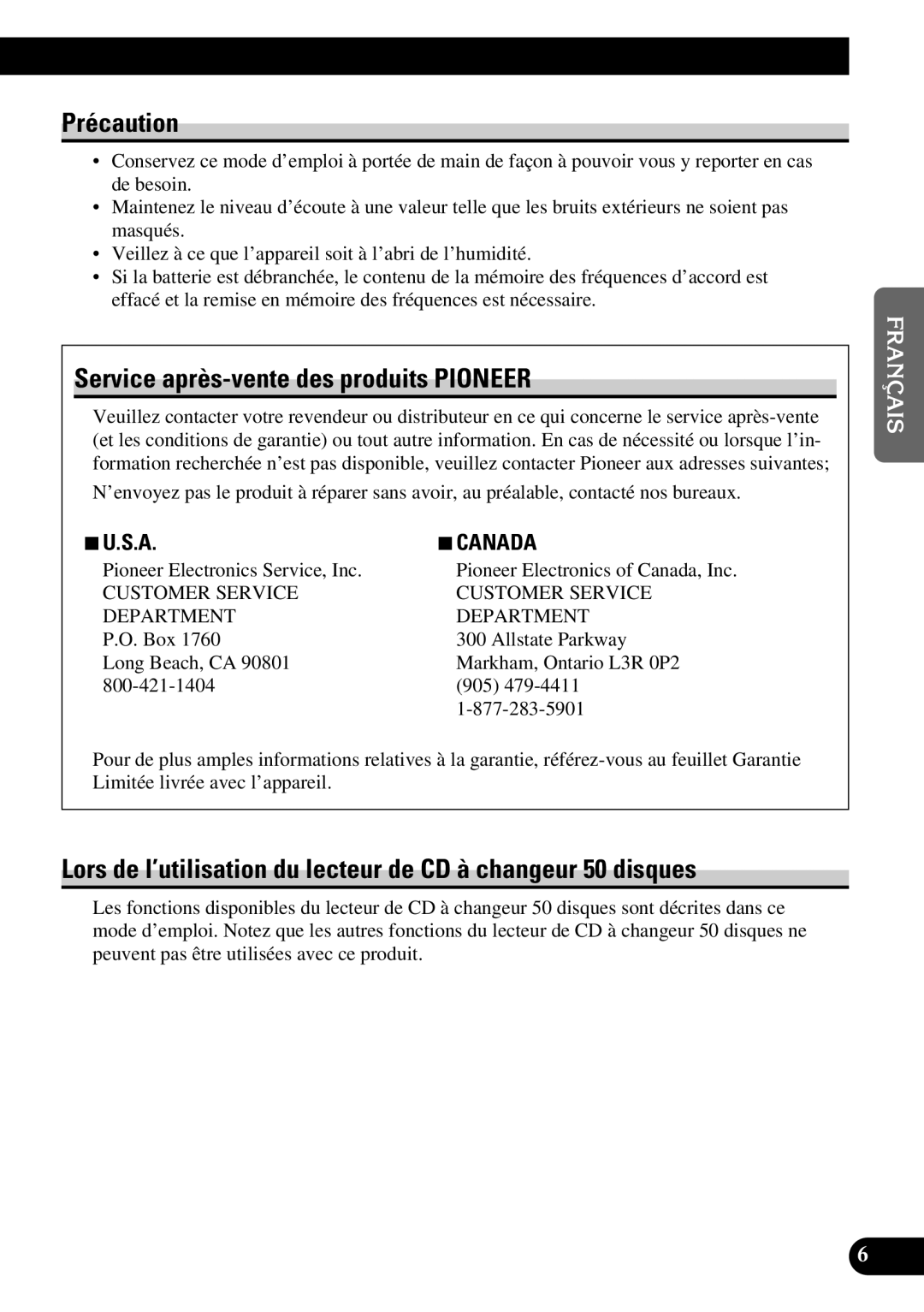 Pioneer DEH-P77DH operation manual Précaution, Service après-vente des produits Pioneer 