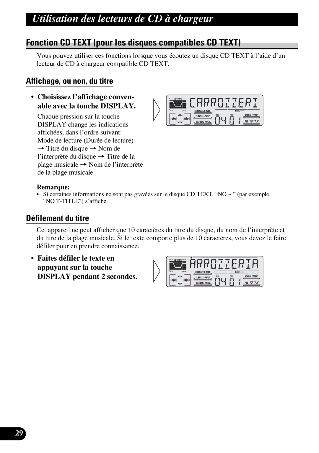 Pioneer DEH-P77DH Fonction CD Text pour les disques compatibles CD Text, Affichage, ou non, du titre, Défilement du titre 