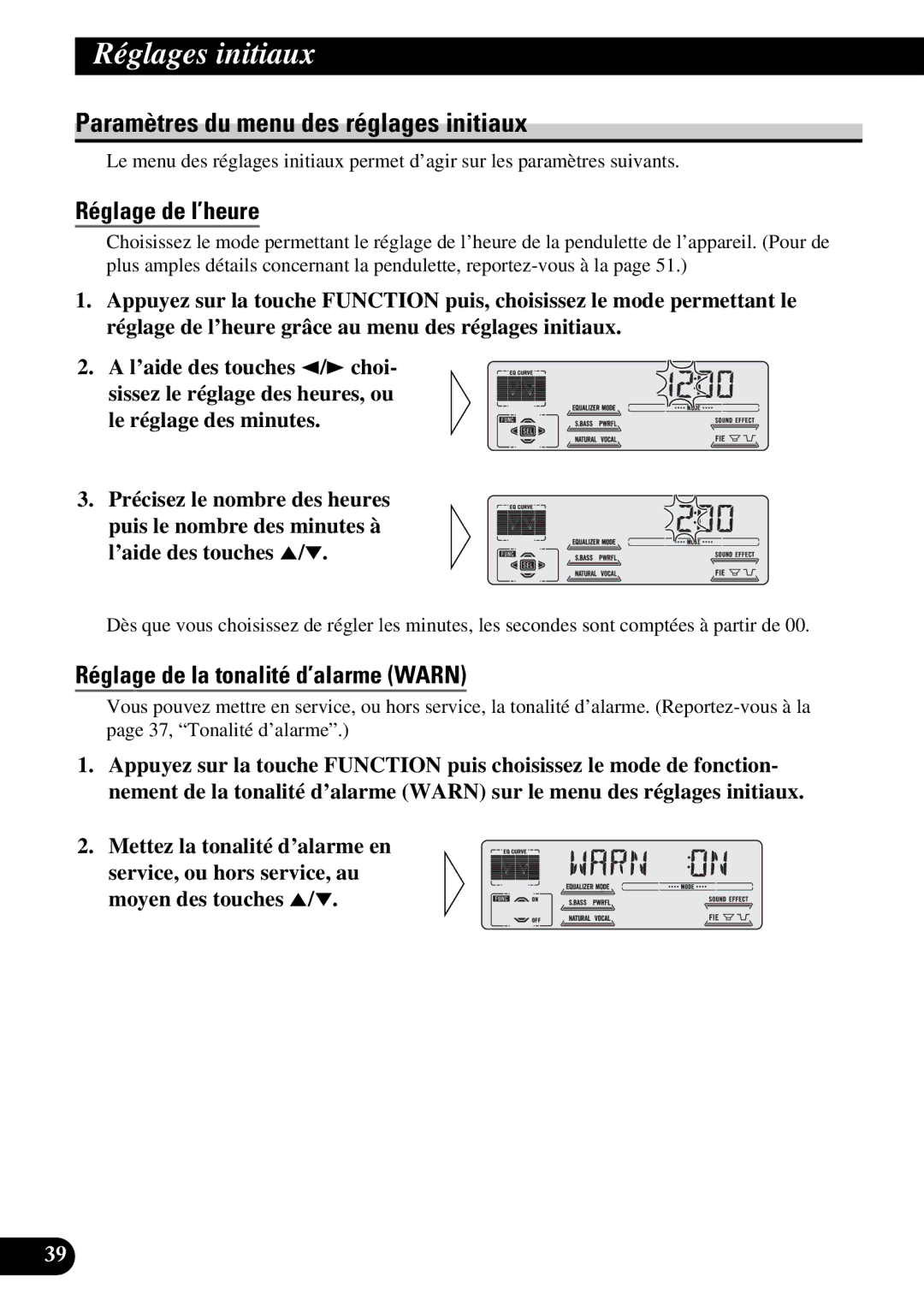 Pioneer DEH-P77DH Paramètres du menu des réglages initiaux, Réglage de l’heure, Réglage de la tonalité d’alarme Warn 