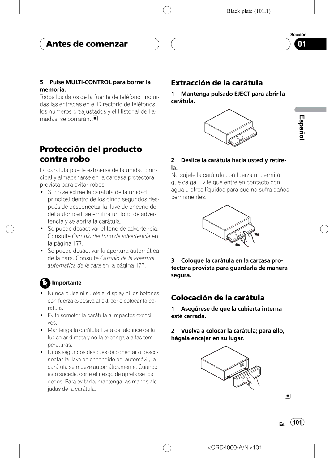 Pioneer DEH-P7850BT Protección del producto contra robo, Extracción de la carátula, Colocación de la carátula 