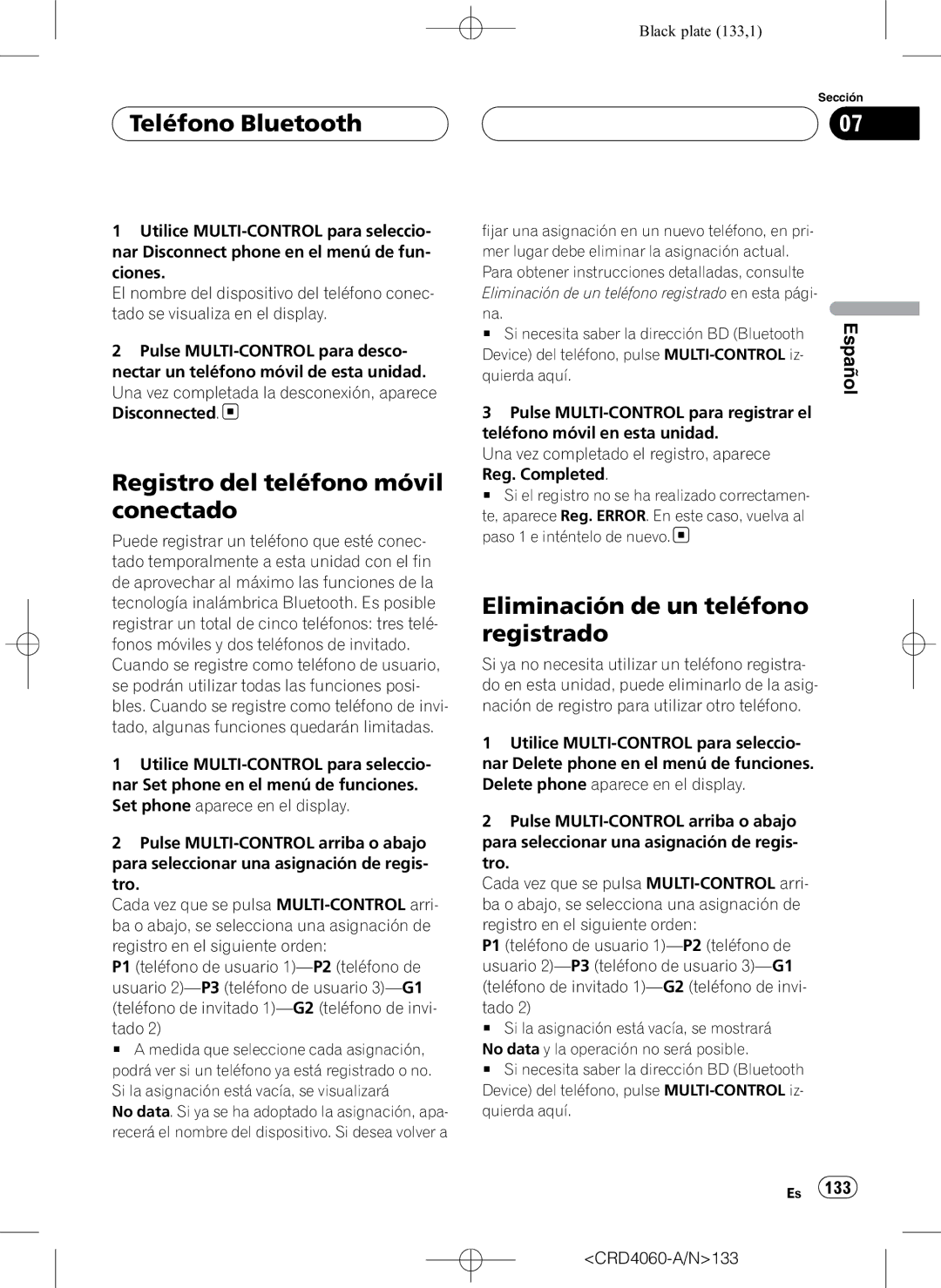 Pioneer DEH-P7850BT operation manual Registro del teléfono móvil conectado, Eliminación de un teléfono registrado 