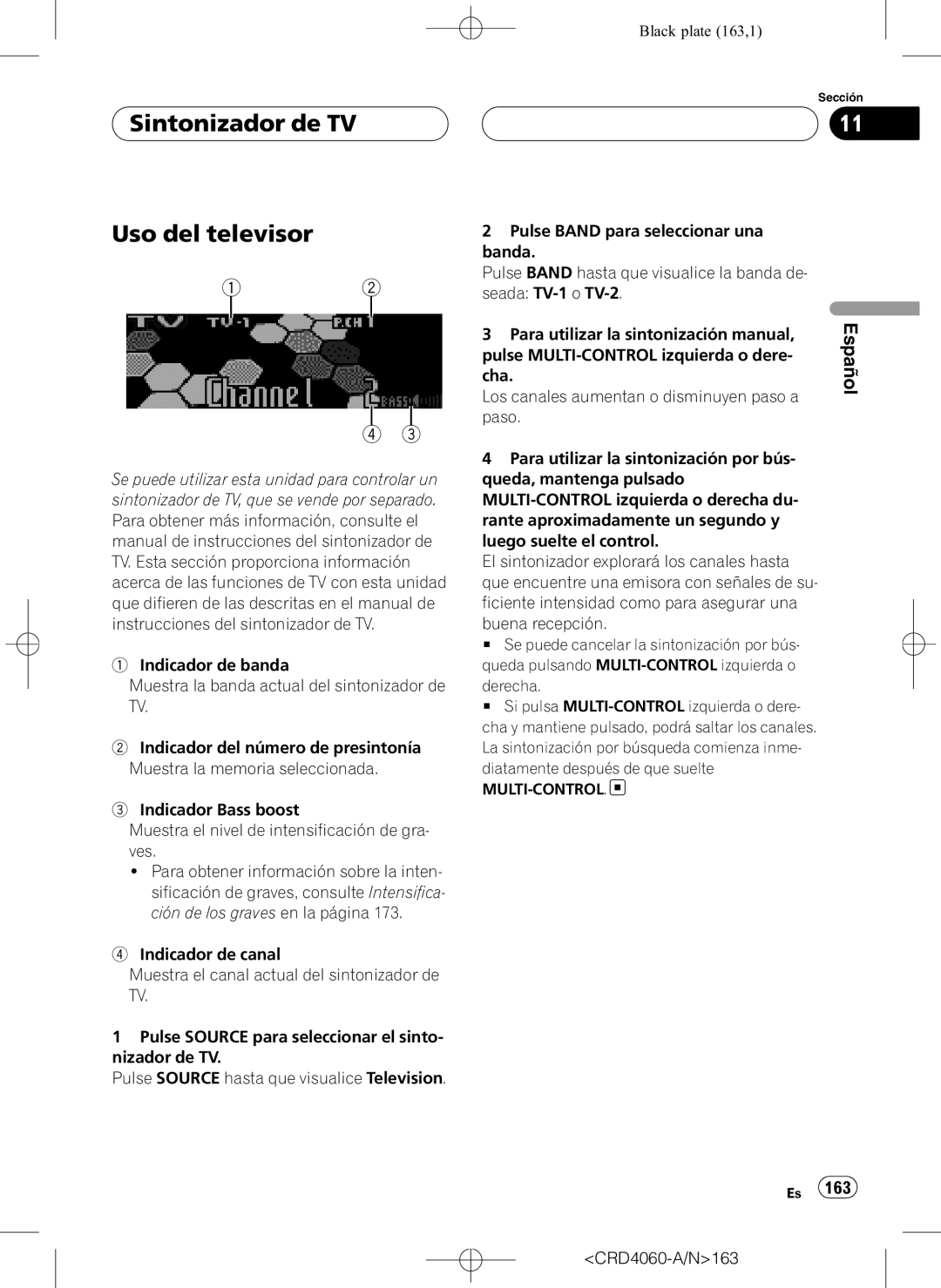 Pioneer DEH-P7850BT operation manual Sintonizador de TV Uso del televisor, CRD4060-A/N163 