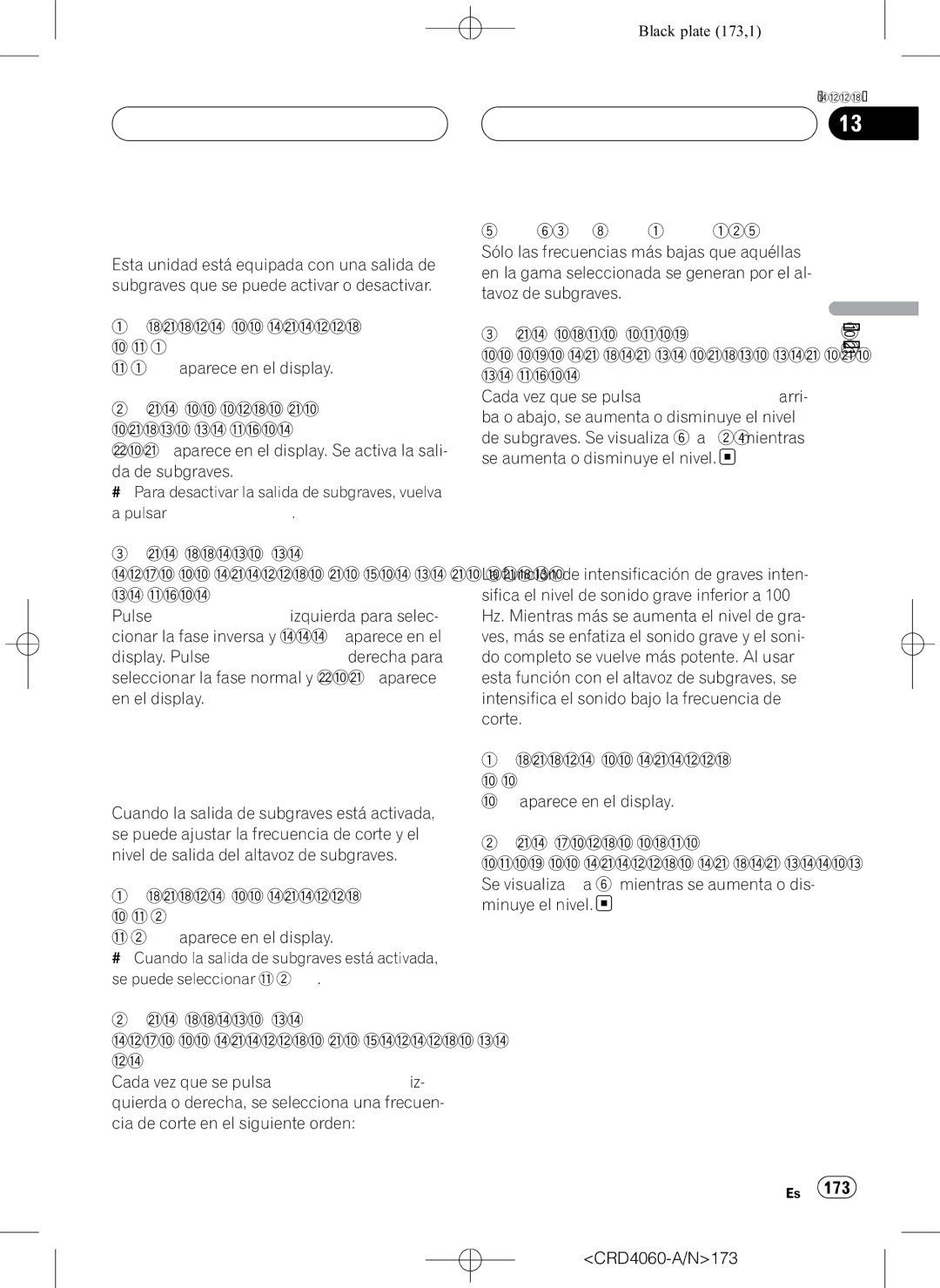 Pioneer DEH-P7850BT operation manual Ajustes de audio Uso de la salida de subgraves, Intensificación de los graves 