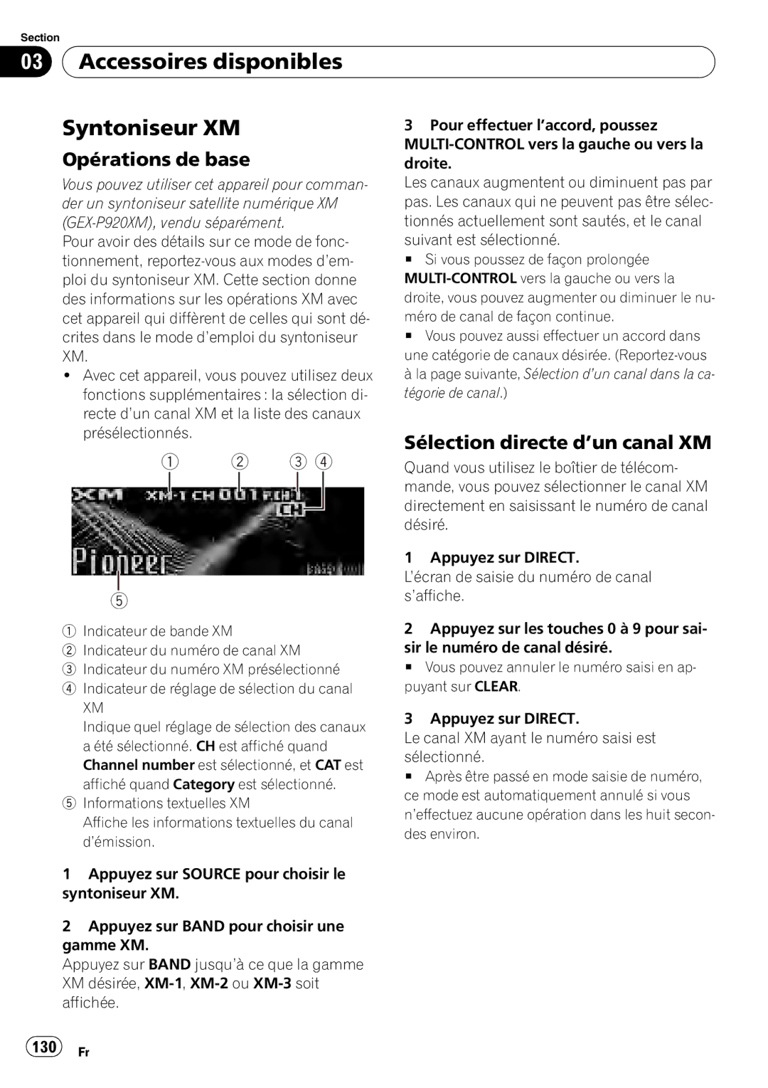 Pioneer DEH-P7900BT operation manual Accessoires disponibles Syntoniseur XM, Sélection directe d’un canal XM, 130 Fr 