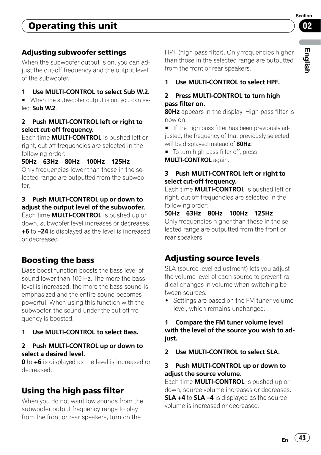 Pioneer DEH-P7900BT Boosting the bass, Using the high pass filter, Adjusting source levels, Adjusting subwoofer settings 