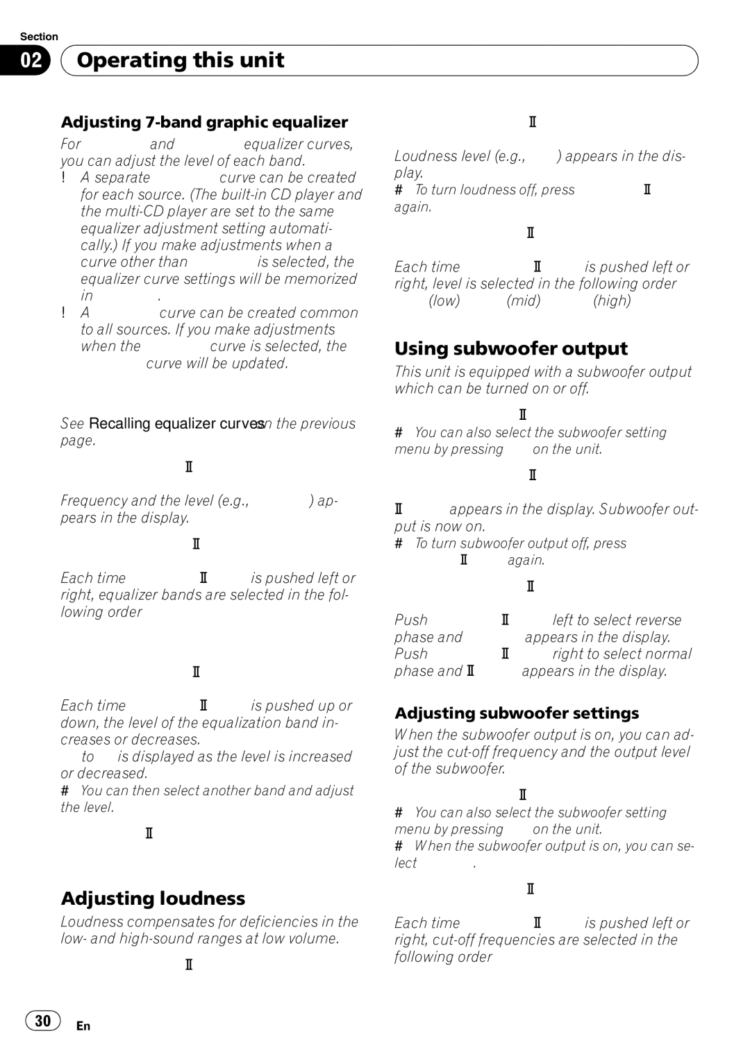 Pioneer DEH-P7900UB operation manual Adjusting loudness, Using subwoofer output, Adjusting 7-band graphic equalizer 