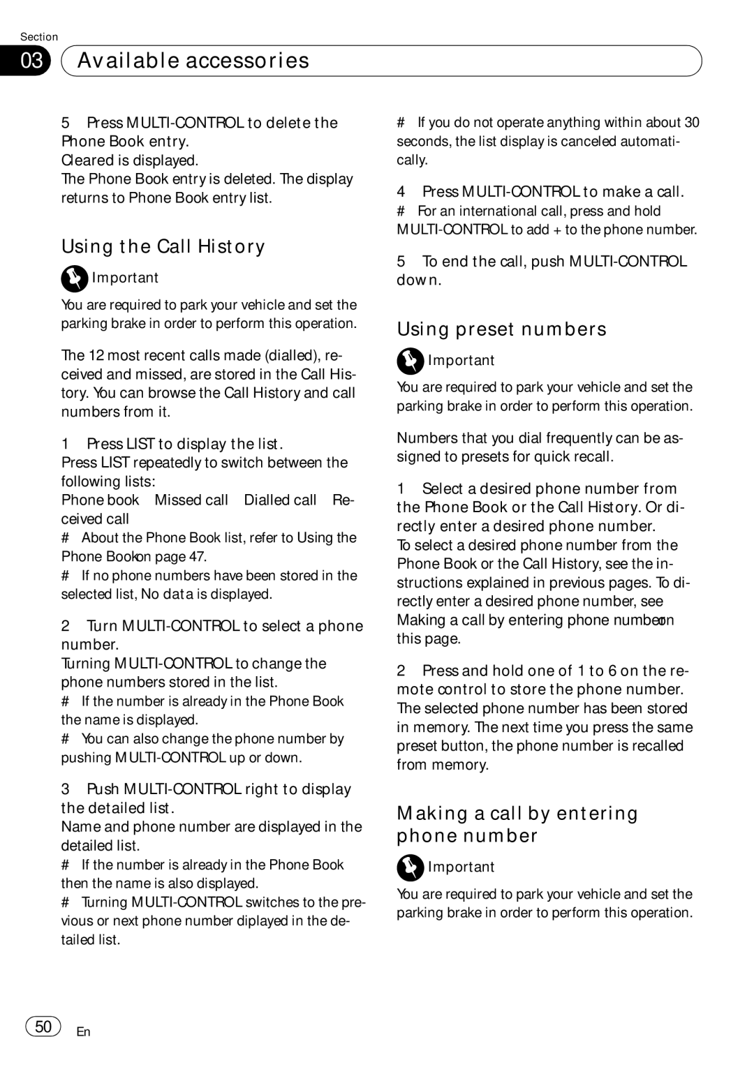 Pioneer DEH-P7900UB operation manual Using the Call History, Using preset numbers, Making a call by entering phone number 