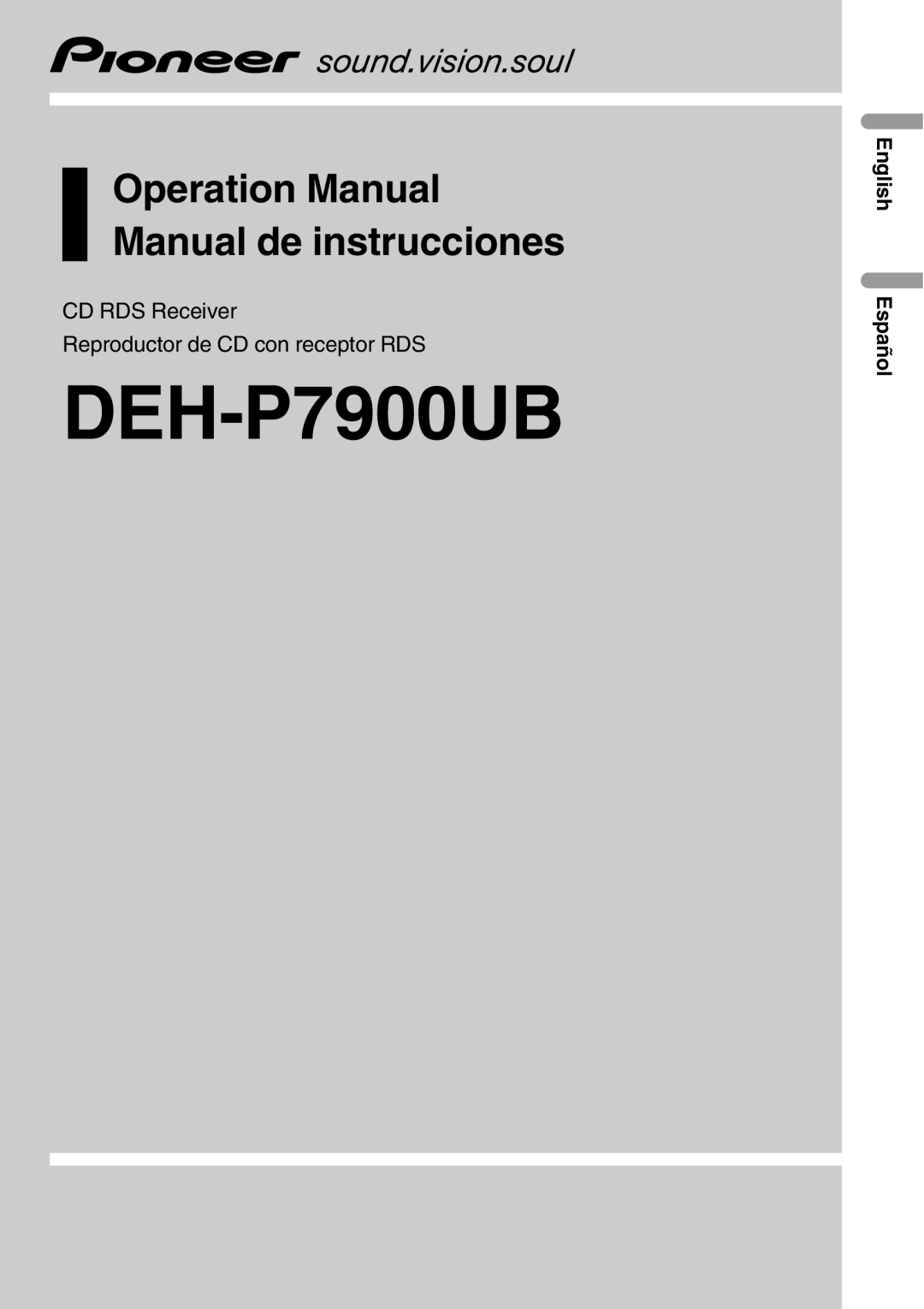 Pioneer DEH-P7900UB operation manual CD RDS Receiver, Reproductor de CD con receptor RDS, English Español 