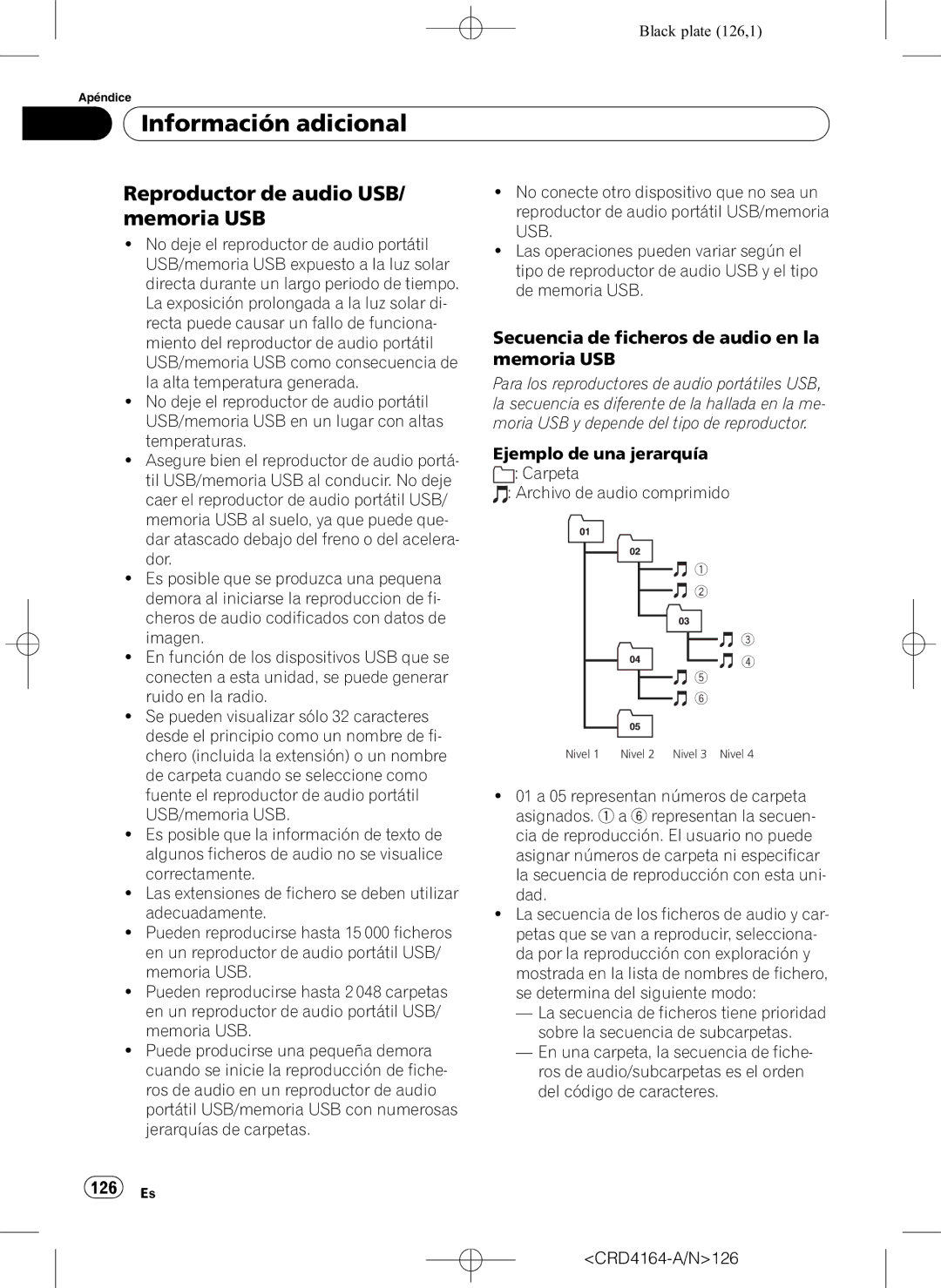 Pioneer DEH-P7950UB Reproductor de audio USB/ memoria USB, Secuencia de ficheros de audio en la memoria USB, 126 Es 