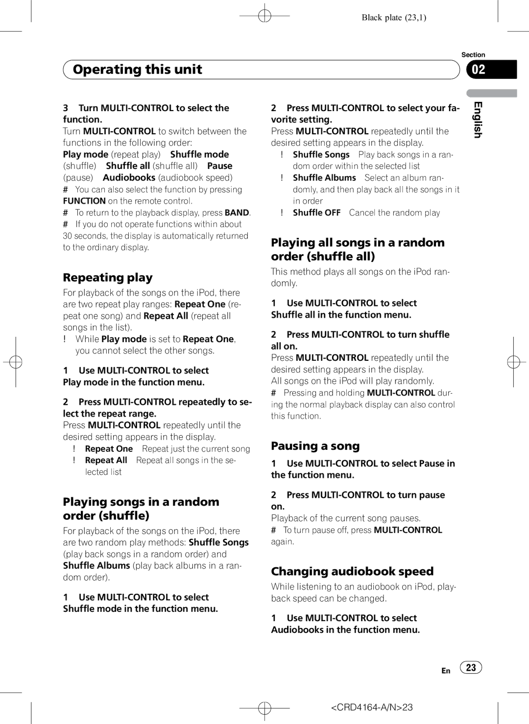 Pioneer DEH-P7950UB operation manual Playing all songs in a random order shuffle all, Repeating play, Pausing a song 