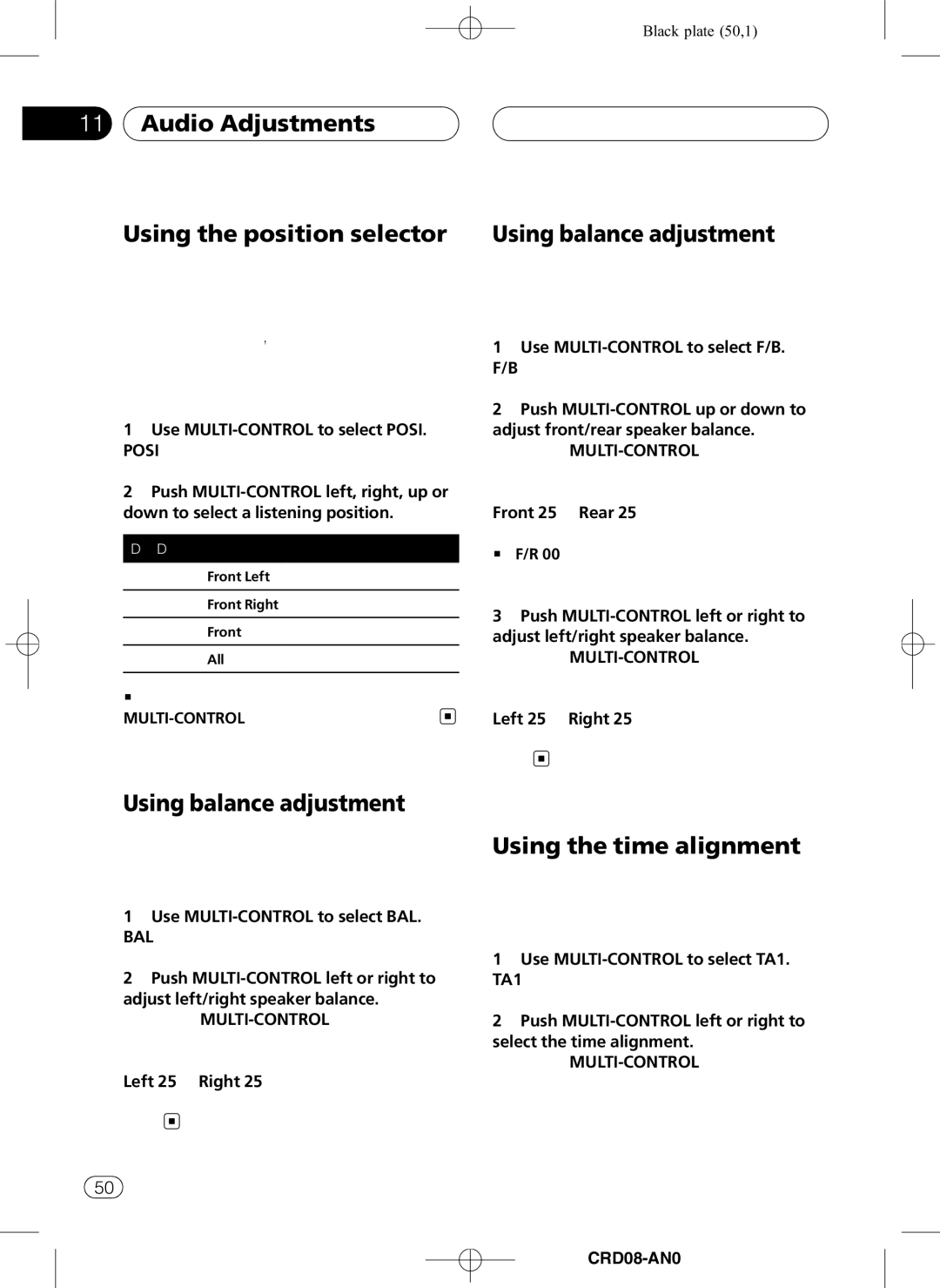 Pioneer DEH-P80RS Audio Adjustments Using the position selector, Using balance adjustment, Using the time alignment 