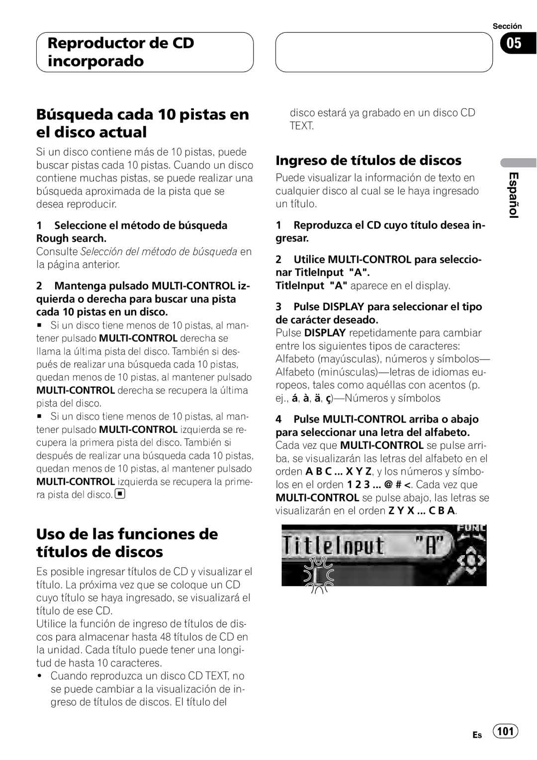 Pioneer DEH-P80RS operation manual Uso de las funciones de títulos de discos, Ingreso de títulos de discos 