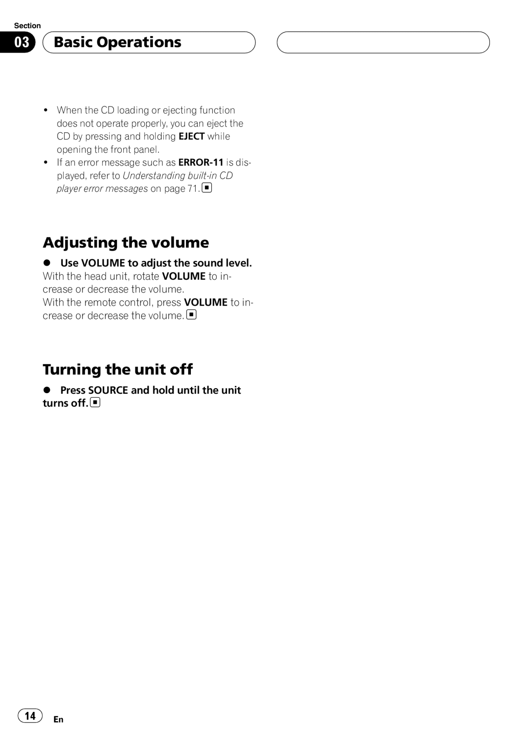 Pioneer DEH-P80RS operation manual Basic Operations, Adjusting the volume, Turning the unit off 