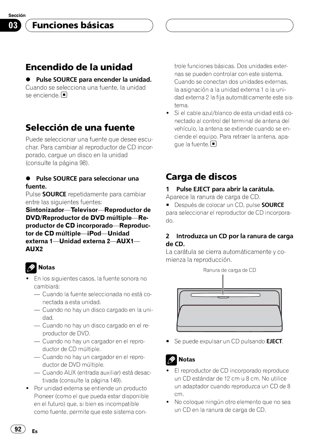 Pioneer DEH-P80RS operation manual Funciones básicas Encendido de la unidad, Selección de una fuente, Carga de discos 