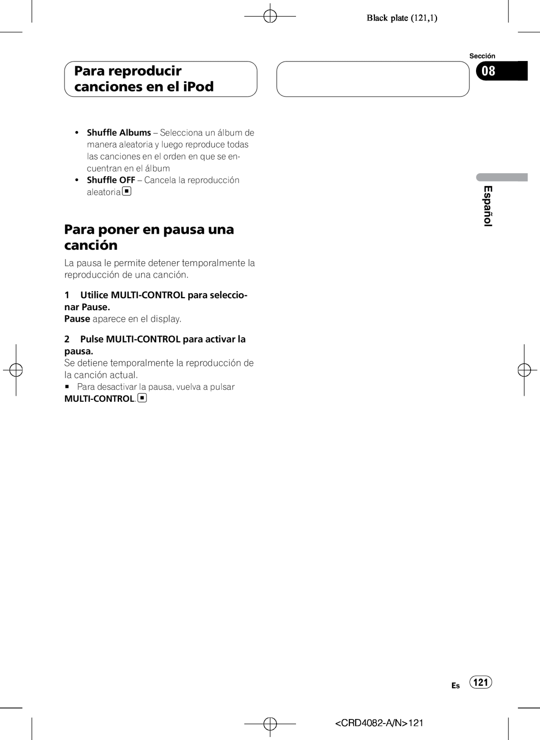 Pioneer DEH-P80RS Para poner en pausa una canción, Black plate 121,1, Para reproducir canciones en el iPod, Español 