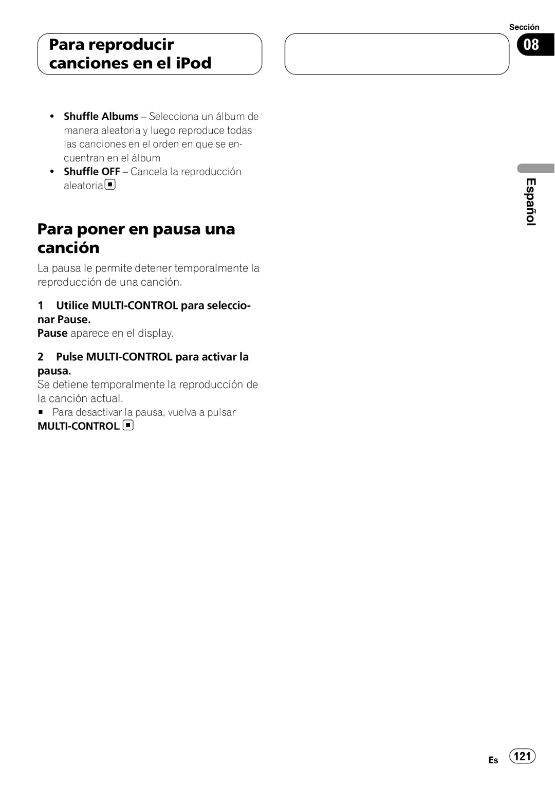 Pioneer DEH-P80RS operation manual Para poner en pausa una canción, Para reproducir canciones en el iPod, Español 