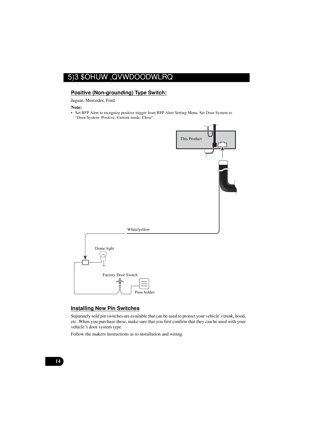 Pioneer DEH-P8100R manual Positive Non-grounding Type Switch, Installing New Pin Switches 