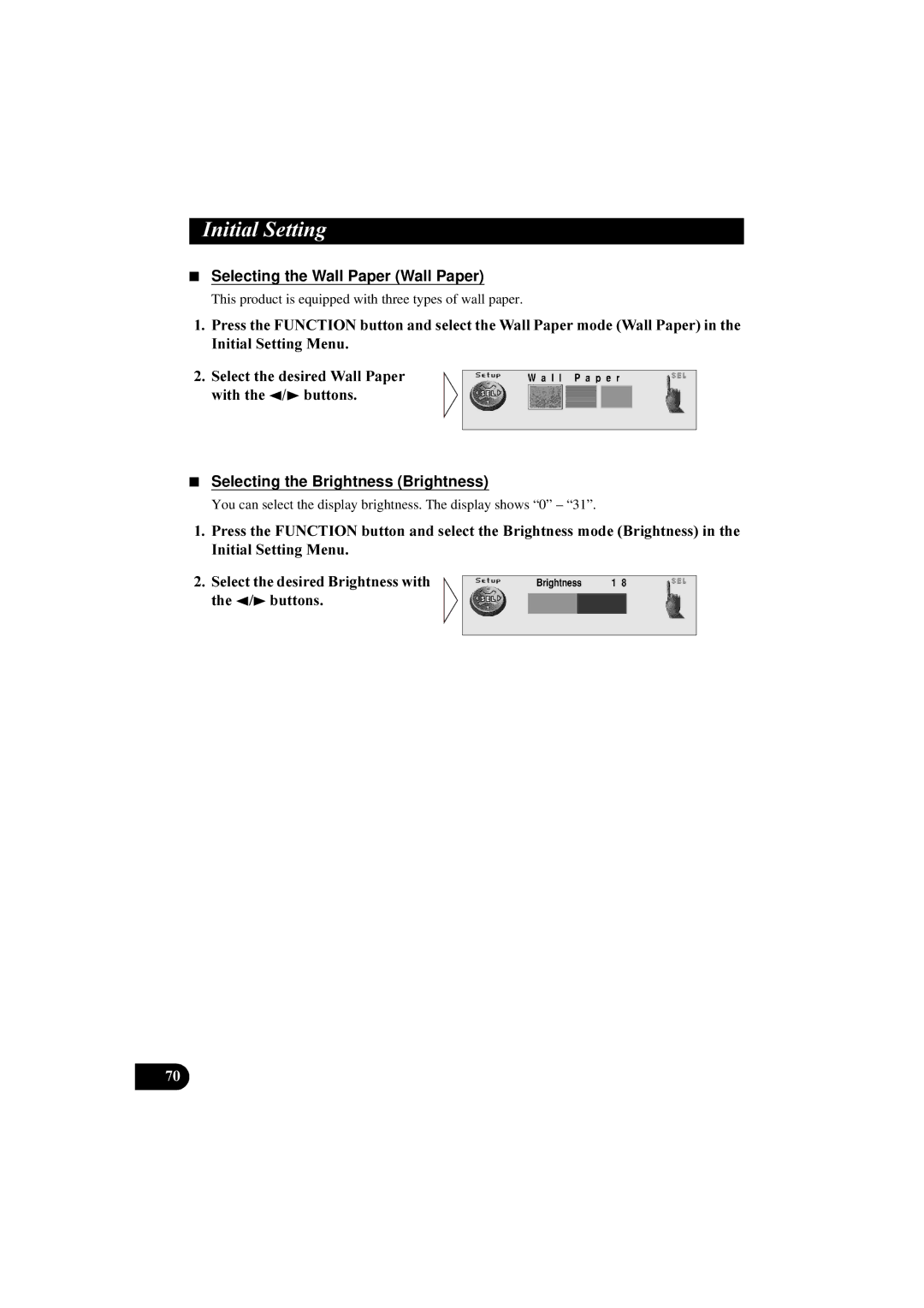 Pioneer DEH-P8100R manual Selecting the Wall Paper Wall Paper, Selecting the Brightness Brightness 