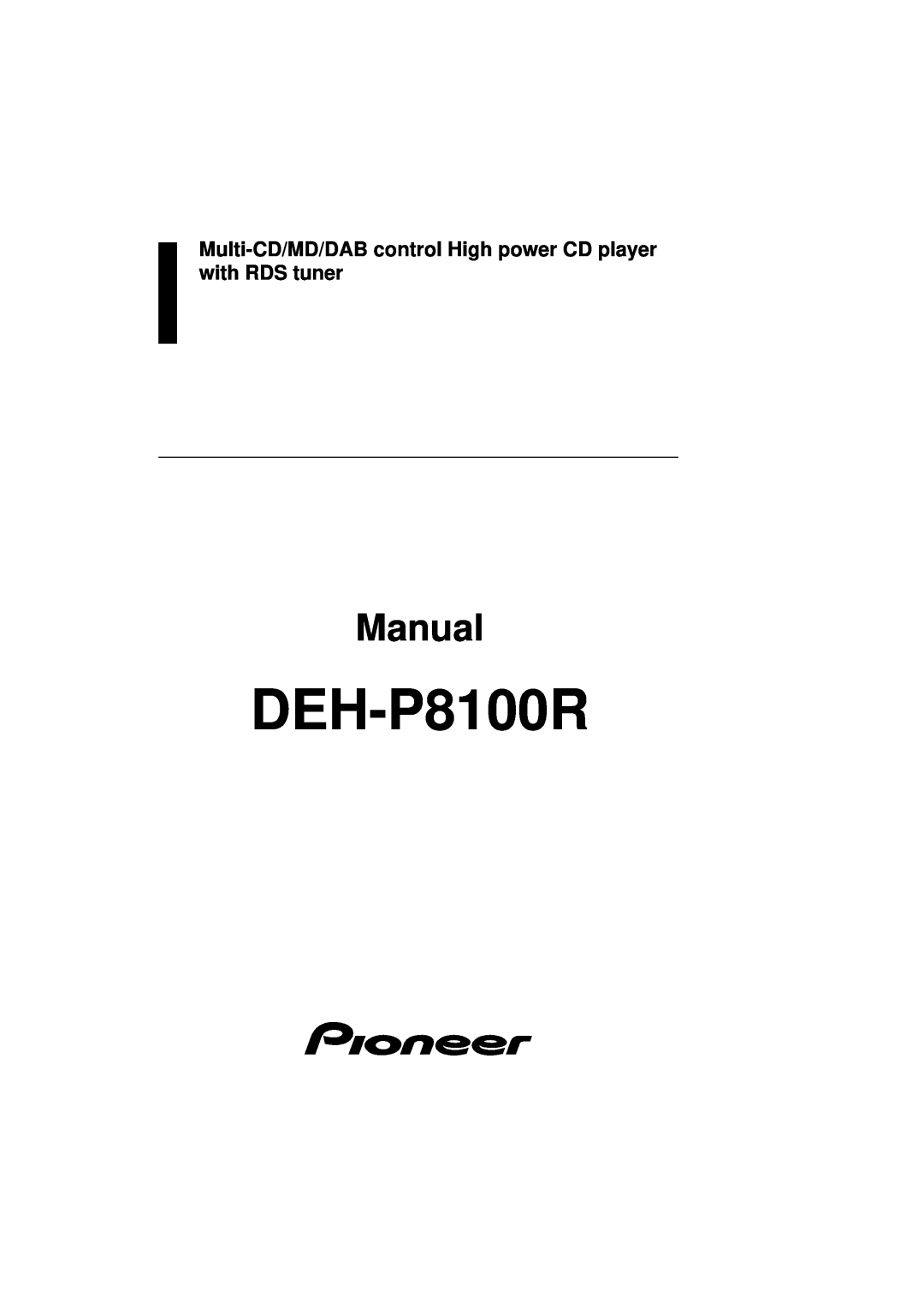 Pioneer DEH-P8100R manual Manual 