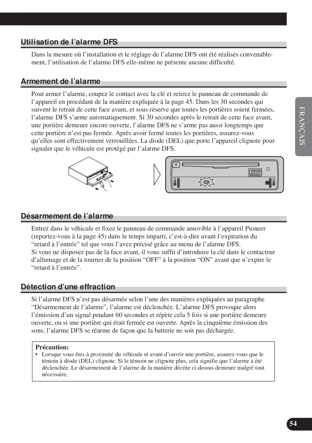 Pioneer DEH-P8200R Utilisation de l’alarme DFS, Armement de l’alarme, Désarmement de l’alarme, Détection d’une effraction 