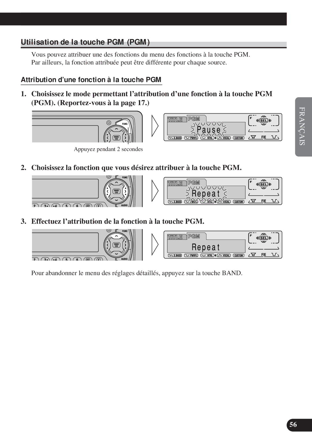 Pioneer DEH-P8200R operation manual Utilisation de la touche PGM PGM, Attribution d’une fonction à la touche PGM 