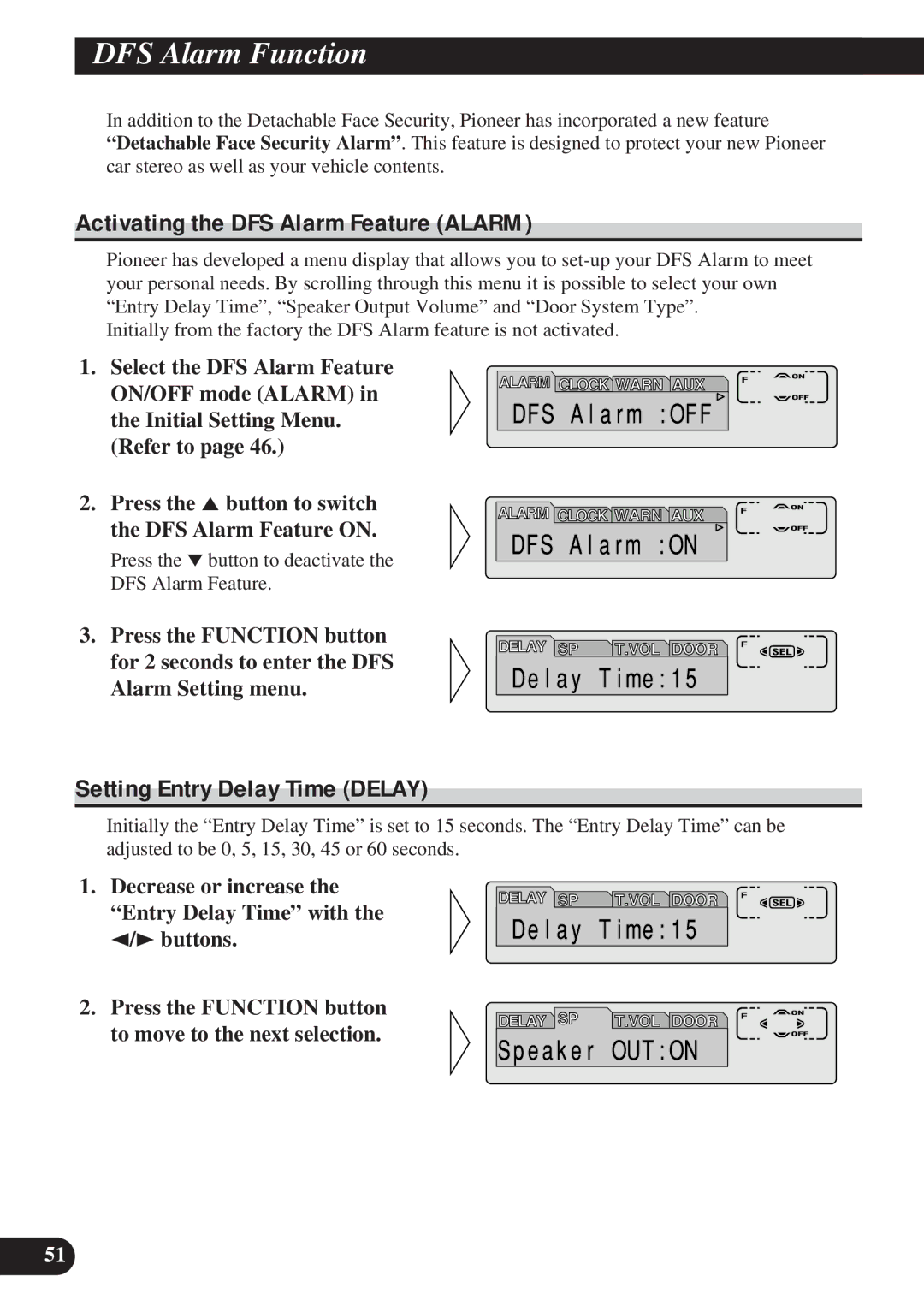 Pioneer DEH-P8200R DFS Alarm Function, Activating the DFS Alarm Feature Alarm, Setting Entry Delay Time Delay 