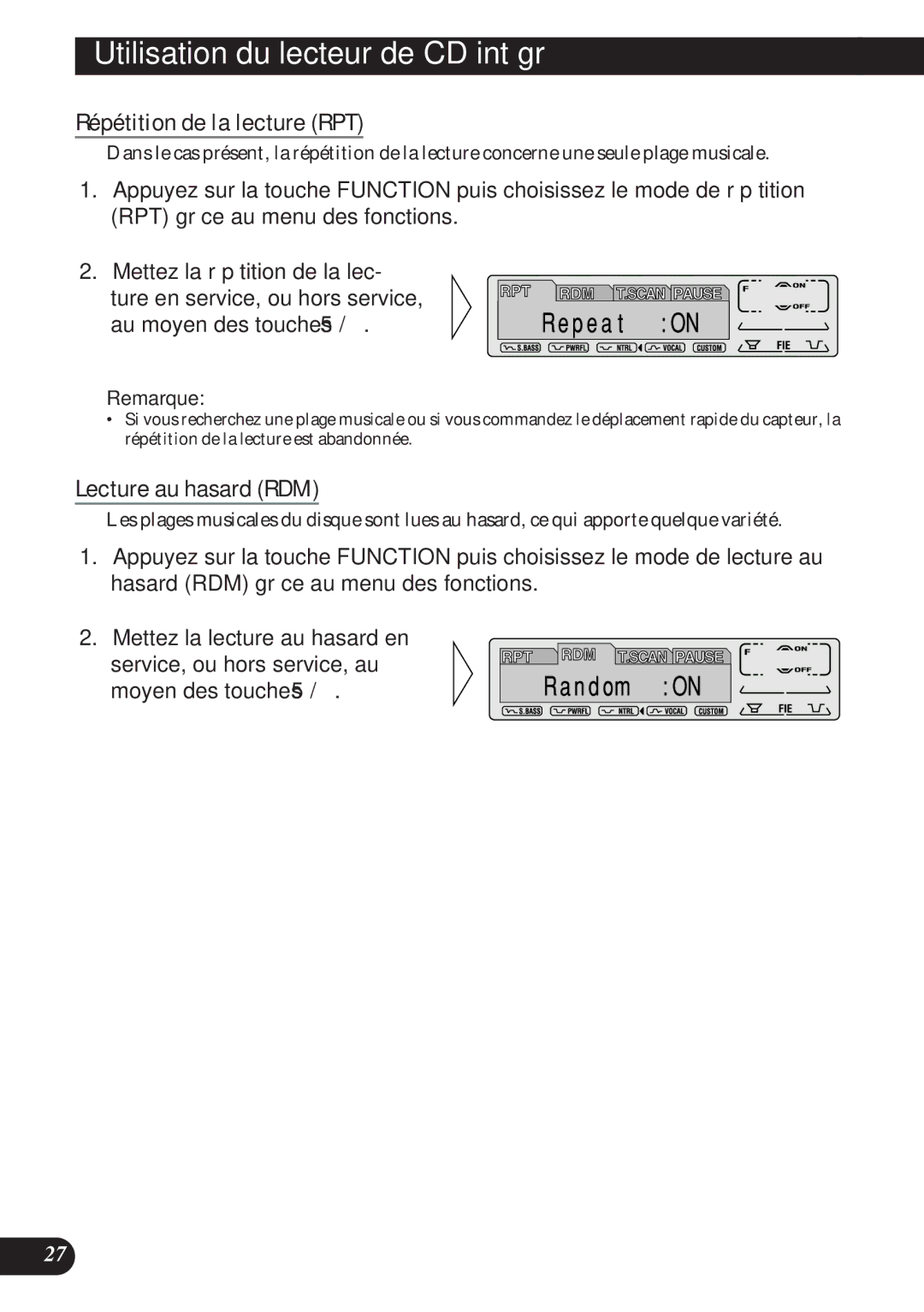 Pioneer DEH-P8200R Utilisation du lecteur de CD intégré, Répétition de la lecture RPT, Lecture au hasard RDM 