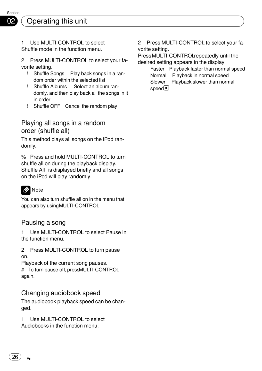 Pioneer DEH-P85BT Playing all songs in a random order shuffle all, Pausing a song, Changing audiobook speed 