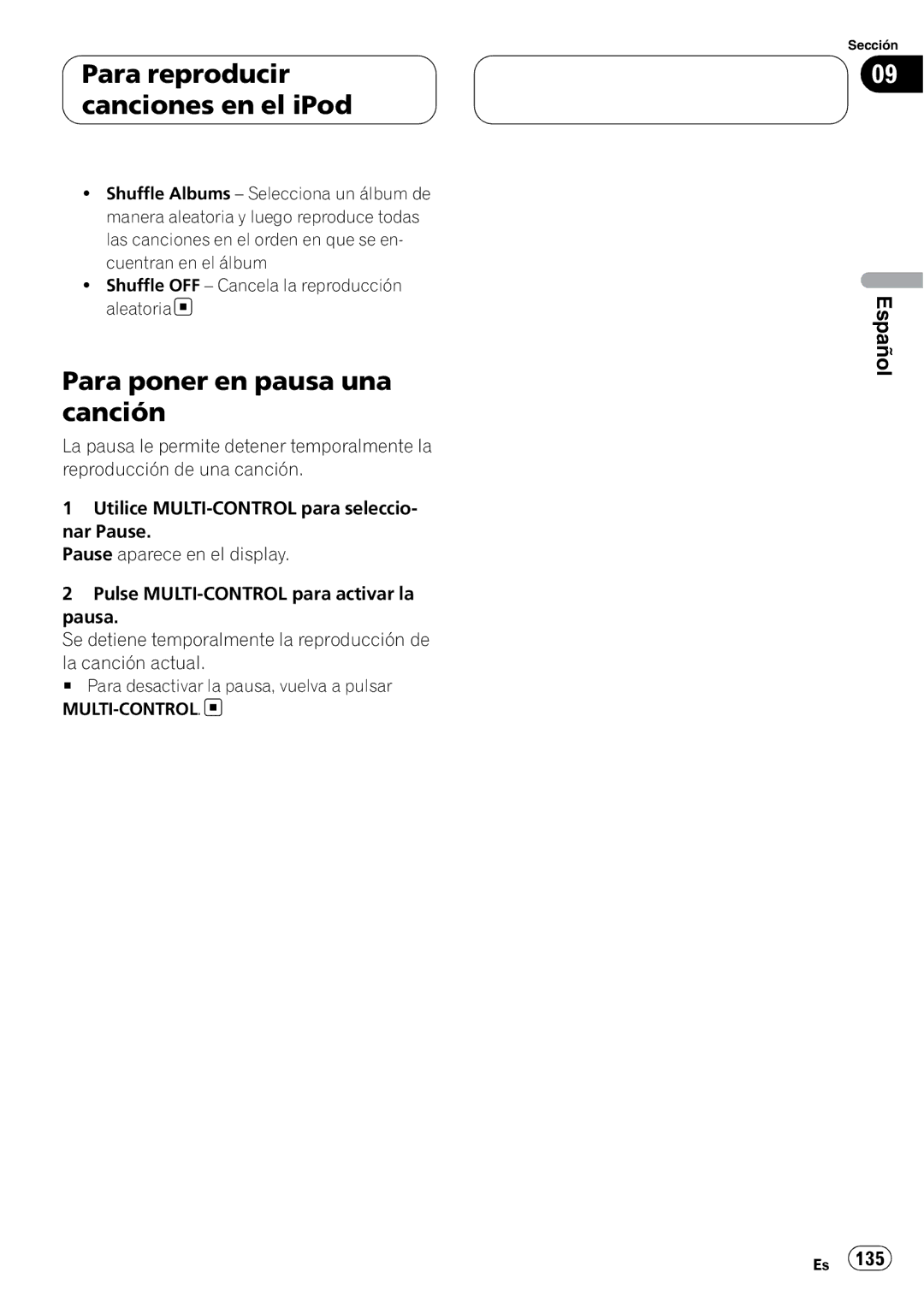 Pioneer DEH-P88RS operation manual Para poner en pausa una canción, Multi-Control 