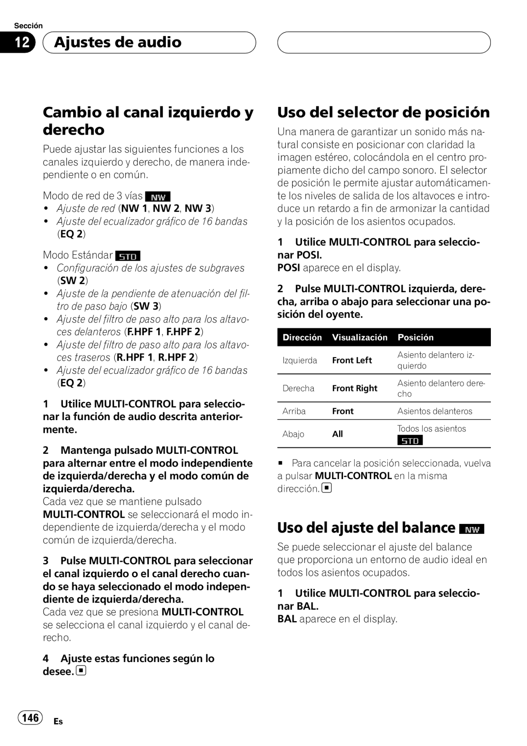 Pioneer DEH-P88RS operation manual Ajustes de audio Cambio al canal izquierdo y derecho, Uso del selector de posición 