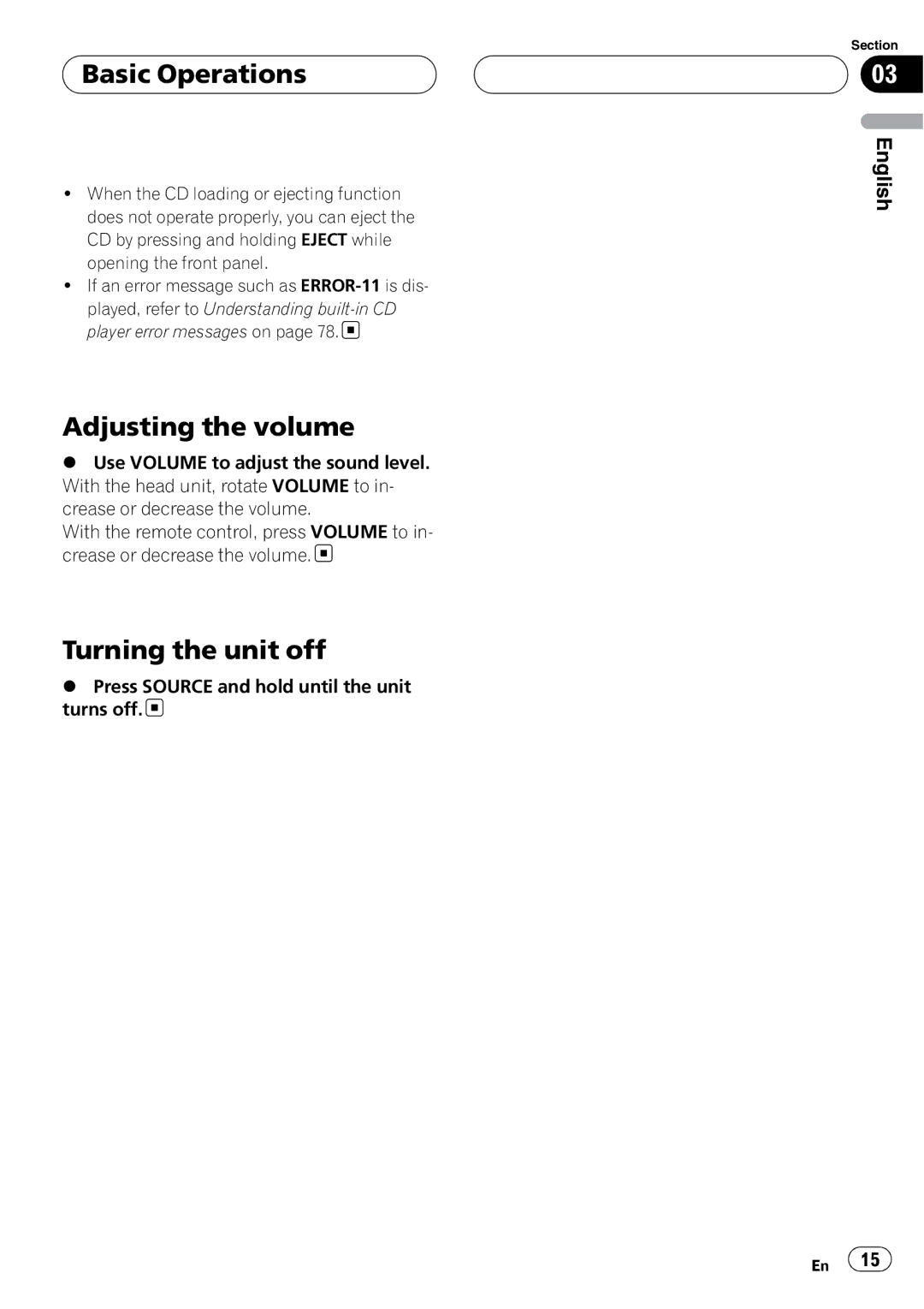 Pioneer DEH-P88RS operation manual Basic Operations, Adjusting the volume, Turning the unit off 