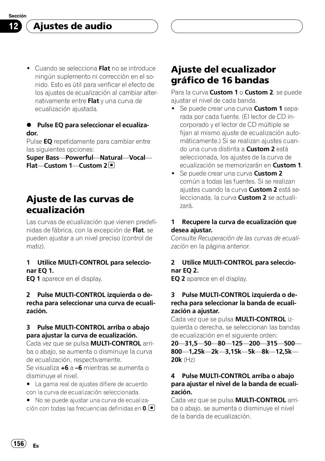 Pioneer DEH-P88RS operation manual Ajuste de las curvas de ecualización, Ajuste del ecualizador gráfico de 16 bandas 