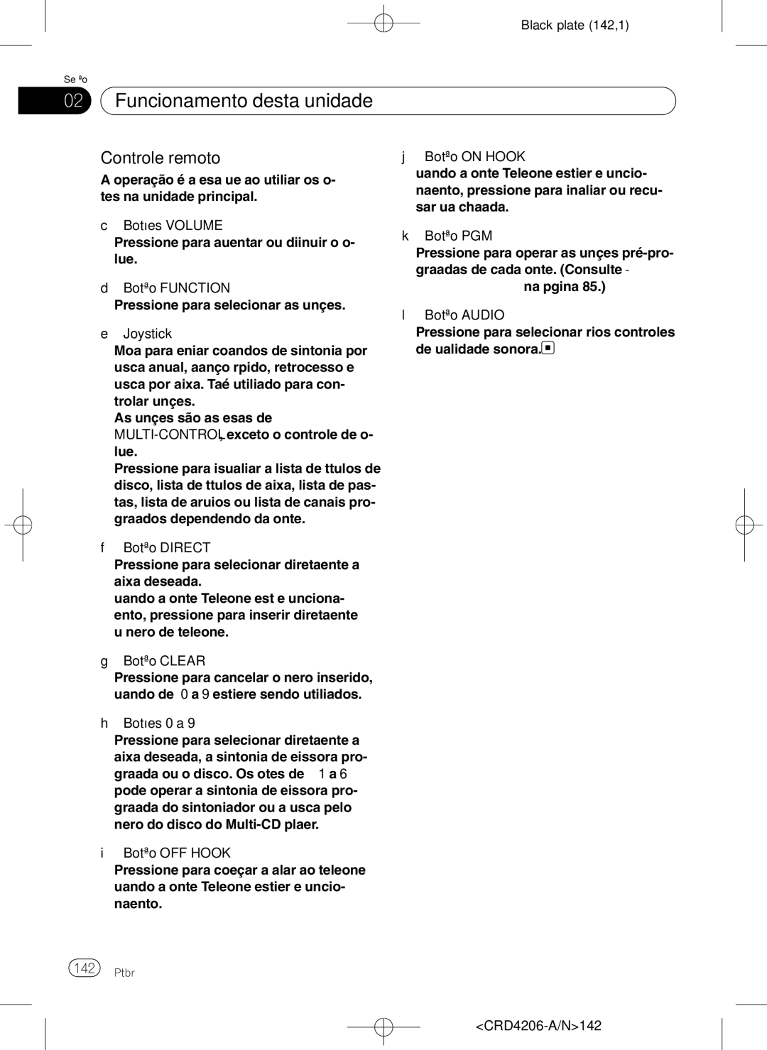 Pioneer DEH-P8950BT operation manual Controle remoto, CRD4206-A/N142 