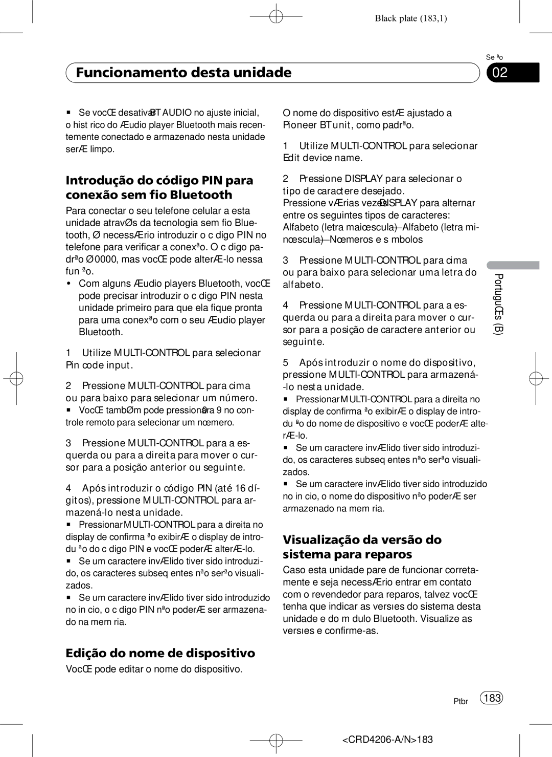 Pioneer DEH-P8950BT operation manual Introdução do código PIN para conexão sem fio Bluetooth, Edição do nome de dispositivo 