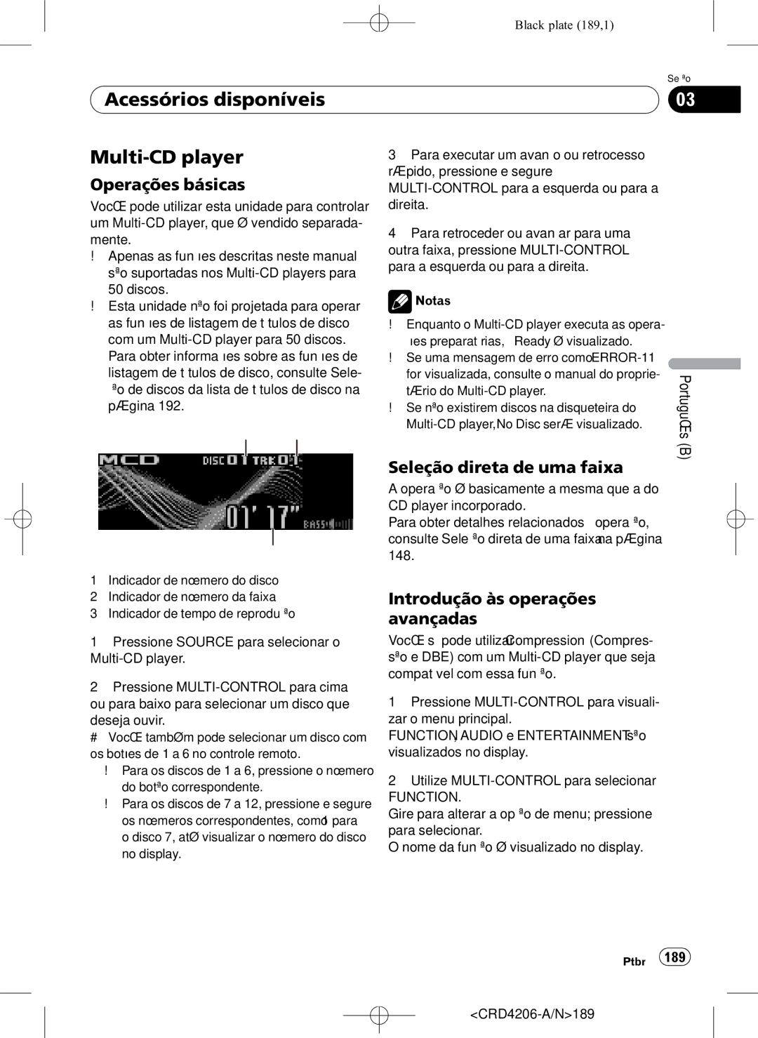 Pioneer DEH-P8950BT operation manual Acessórios disponíveis Multi-CD player, Indicador de número do disco, CRD4206-A/N189 