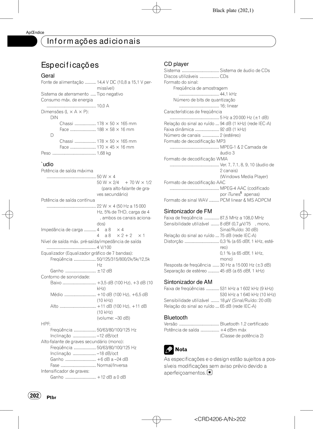 Pioneer DEH-P8950BT operation manual Informações adicionais Especificações 